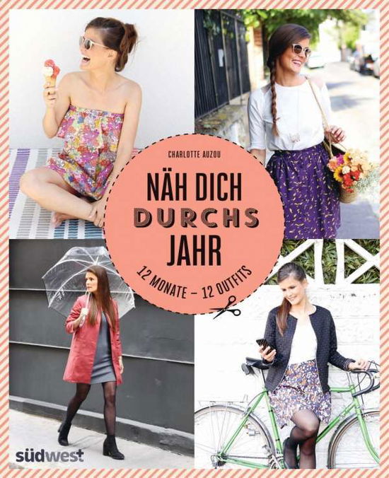 Näh dich durchs Jahr - Auzou - Books -  - 9783517096285 - 