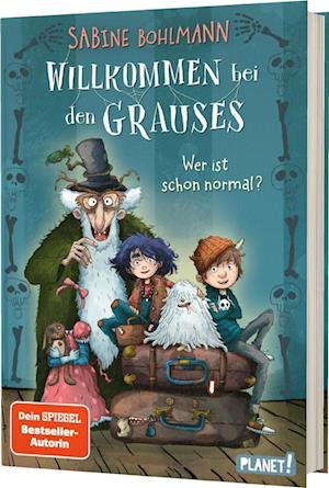 Cover for Sabine Bohlmann · Willkommen bei den Grauses 1: Wer ist schon normal? (Buch) (2024)