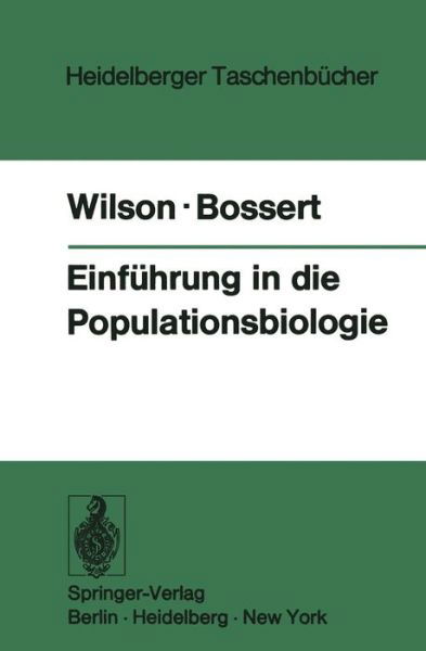 Cover for Edward O. Wilson · Einfuhrung in Die Populationsbiologie - Heidelberger Taschenbucher (Paperback Book) [German edition] (1973)