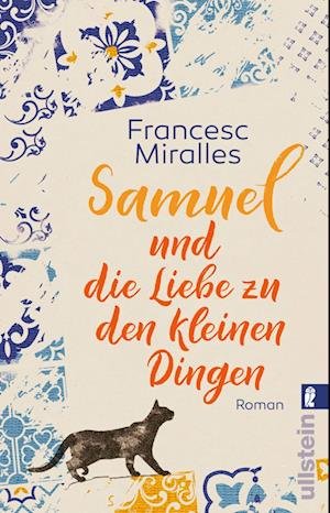 Cover for Francesc Miralles · Samuel Und Die Liebe Zu Den Kleinen Dingen (Book)