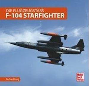 Cover for Lang · F-104 Starfighter (Book)