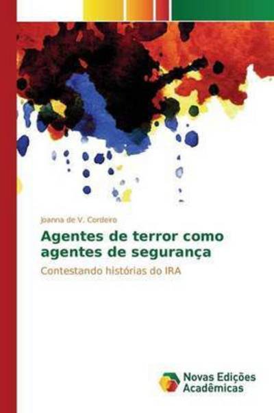 Cover for De V Cordeiro Joanna · Agentes De Terror Como Agentes De Seguranca (Pocketbok) (2015)