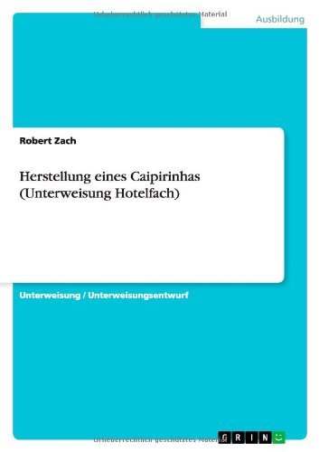 Cover for Zach · Herstellung eines Caipirinhas (Unt (Book) [German edition] (2013)