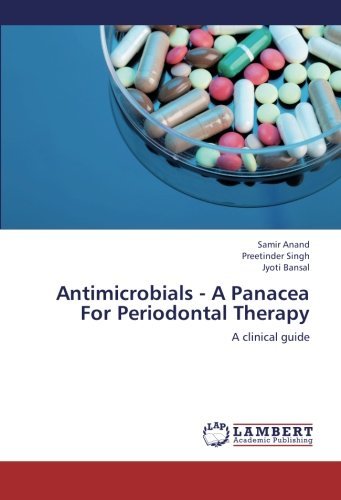 Cover for Jyoti Bansal · Antimicrobials - a Panacea for Periodontal Therapy: a Clinical Guide (Paperback Bog) (2012)
