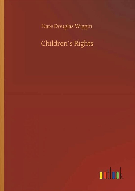 Cover for Wiggin · Children s Rights (Book) (2018)