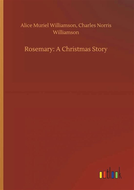 Cover for Williamson · Rosemary: A Christmas Story (Bok) (2018)