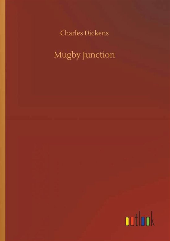 Cover for Dickens · Mugby Junction (Bog) (2019)