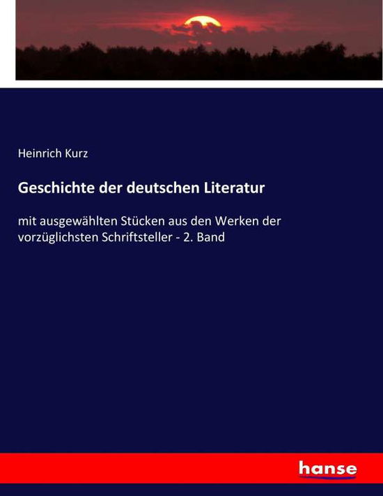 Cover for Kurz · Geschichte der deutschen Literatur (Book) (2017)