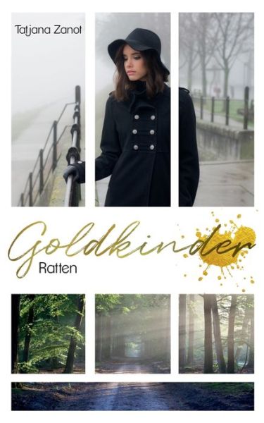 Cover for Tatjana Zanot · Goldkinder 3: Ratten (Paperback Book) (2020)