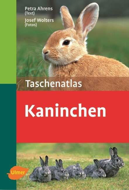 Cover for Petra Ahrens · Taschenatlas Kaninchen (Buch)