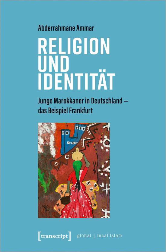 Cover for Ammar · Religion und Identität (Book)