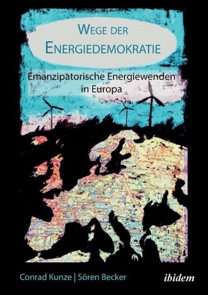 Wege der Energiedemokratie - Becker - Kirjat -  - 9783838207285 - lauantai 1. elokuuta 2015