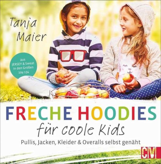 Cover for Maier · Freche Hoodies für coole Kids (Bok)
