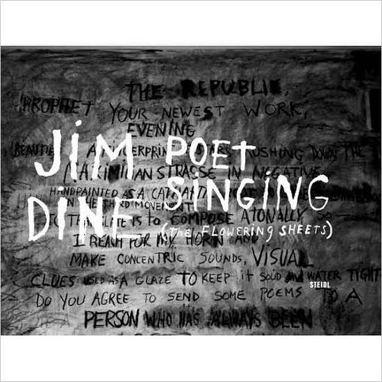 Cover for Jim Dine · Jim Dine: Poet Singing (The Flowering Sheets) (Hardcover Book) (2011)