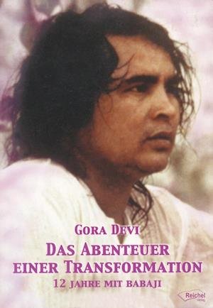 Cover for Gora Devi · Das Abenteuer einer Transformation (Paperback Book) (1994)