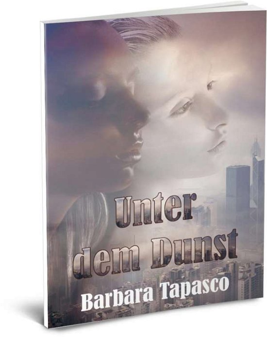 Cover for Tapasco · Unter dem Dunst (Bok) (2018)