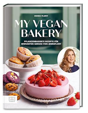 Cover for Doris Flury · My Vegan Bakery (Book) (2024)