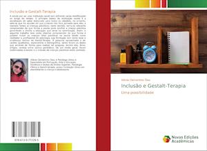 Cover for Dias · Inclusão e Gestalt-Terapia (Book)