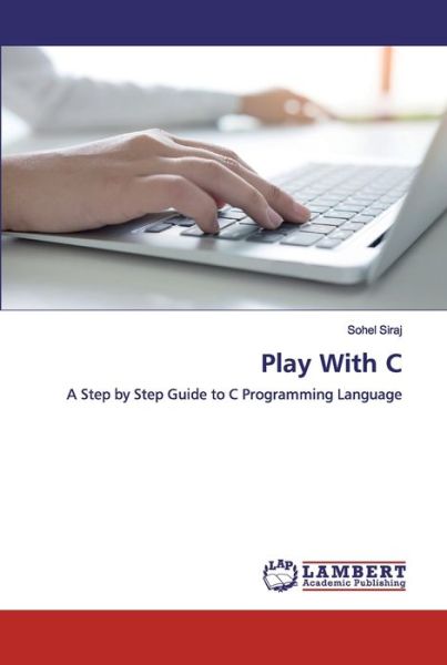 Cover for Siraj · Play With C (Book) (2019)