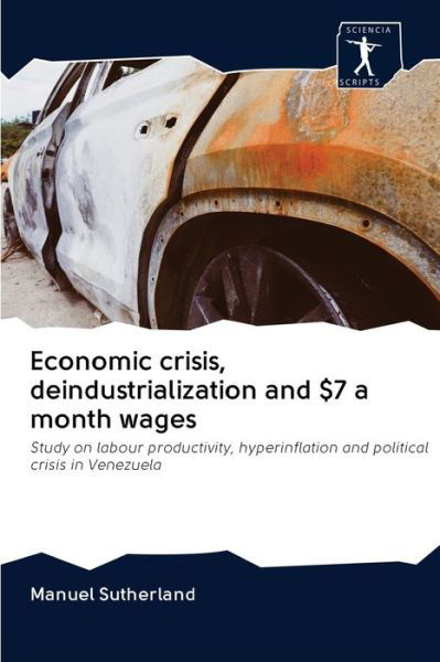 Cover for Sutherland · Economic crisis, deindustria (Bog) (2020)