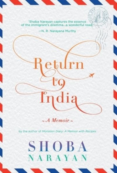 Cover for Shoba Narayan · Return to India (N/A) (2019)