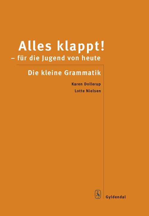 Cover for Karen Dollerup; Lotte Nielsen · Alles klappt. 10. klasse: Alles klappt! (Hæftet bog) [1. udgave] (2009)