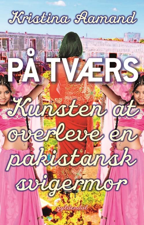 Cover for Kristina Aamand · På tværs (Sewn Spine Book) [1. Painos] (2015)