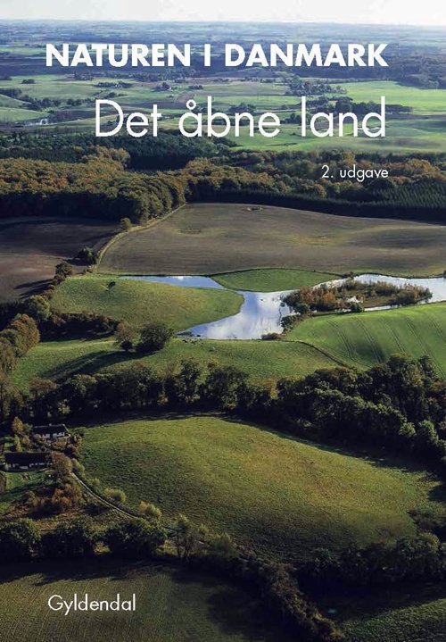 Cover for Kaj Sand-Jensen; Peter Vestergaard · Naturen i Danmark: Naturen i Danmark, bd. 3 (Indbundet Bog) [2. udgave] (2017)
