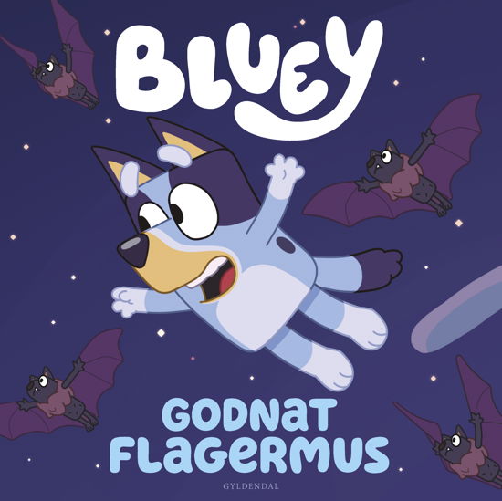 Cover for Ludo Studio Pty Ltd · Bluey: Bluey - Godnat flagermus (Bound Book) [1. Painos] (2022)