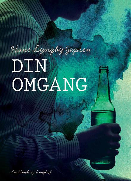 Cover for Hans Lyngby Jepsen · Din omgang (Sewn Spine Book) [2. wydanie] (2017)