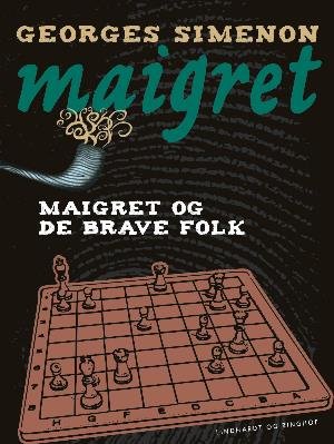 Cover for Georges Simenon · Maigret: Maigret og de brave folk (Sewn Spine Book) [1. Painos] (2018)