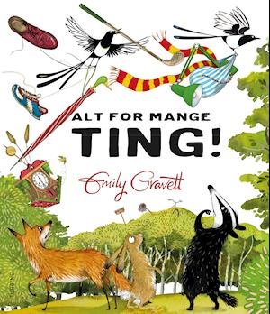 Cover for Emily Gravett · Alt for mange ting! (Hardcover bog) [1. udgave] (2021)