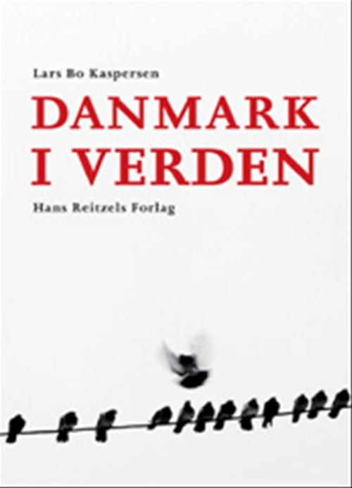 Cover for Lars Bo Kaspersen · Samfund i forandring: Danmark i verden (Sewn Spine Book) [1st edition] (2008)