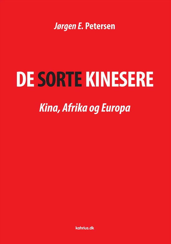 Cover for Jørgen E. Petersen · De sorte kinesere (Paperback Book) [1º edição] [Paperback] (2014)