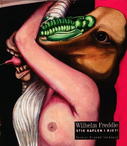 Cover for Dorthe Aagesen &amp; Mette Houlberg Rung · Wilhelm Freddie (Bound Book) [1. Painos] (2009)