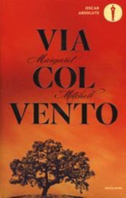 Cover for Margaret Mitchell · Via col vento (MERCH) (2016)