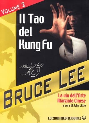 Cover for Bruce Lee · Il Tao Del Kung Fu Vol. 2 (Book)