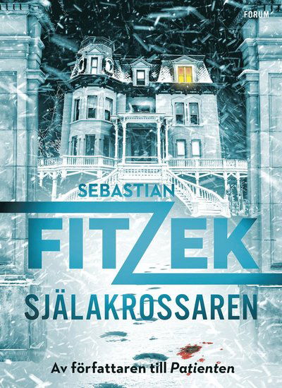 Cover for Sebastian Fitzek · Själakrossaren (Buch) (2023)