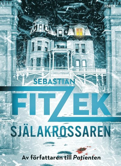 Cover for Sebastian Fitzek · Själakrossaren (Bog) (2023)