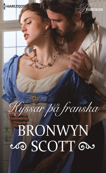 Cover for Bronwyn Scott · Historisk: Kyssar på franska (Book) (2017)