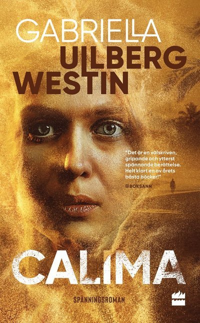 Calima - Gabriella Ullberg Westin - Bücher - HarperCollins Nordic - 9789150978285 - 3. Juni 2024