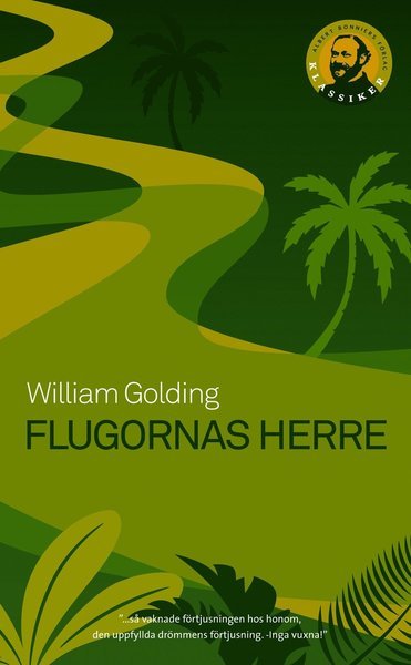 Flugornas herre - William Golding - Bøger - Bonnier Pocket - 9789174291285 - 12. august 2010