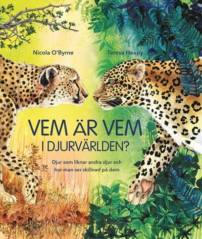 Cover for Teresa Heapy · Vem är vem i djurvärlden? (Gebundesens Buch) (2021)