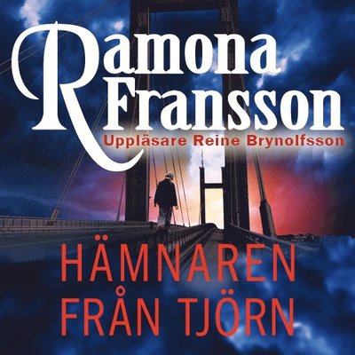 Greger Thulin: Hämnaren från Tjörn - Ramona Fransson - Audio Book - Anomar Förlag - 9789186465285 - December 12, 2013