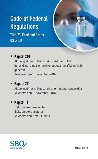 Cover for Anna Lundén · Code of federal regulations. Title 21, Food and drugs (21CFR210-211-11 EN/DK) (Book) (2024)