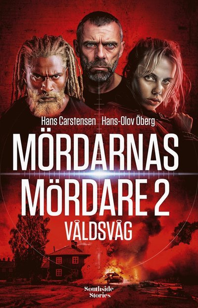 Mördarnas mördare: Våldsvåg - Hans-Olov Öberg - Books - Southside Stories - 9789189828285 - October 16, 2024