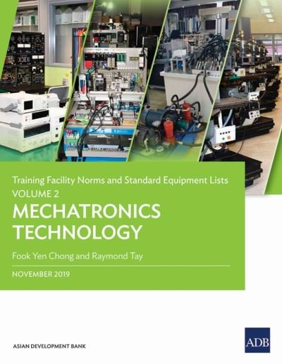 Training Facility Norms and Standard Equipment Lists - Fook Yen Chong - Books - Asian Development Bank Institute - 9789292618285 - November 28, 2019
