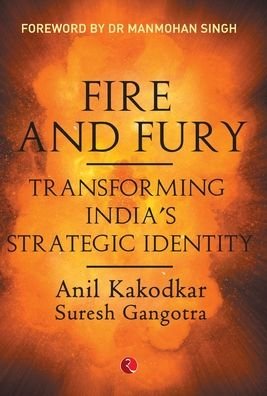 Cover for Anil Kakodkar · Fire and Fury (Hardcover Book) (2019)
