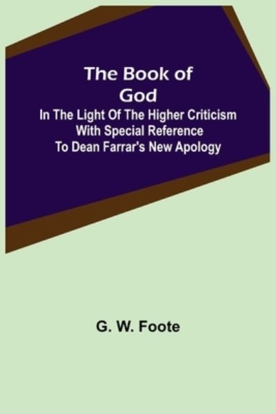 Cover for G. W. Foote · The Book of God (Paperback Book) (2021)