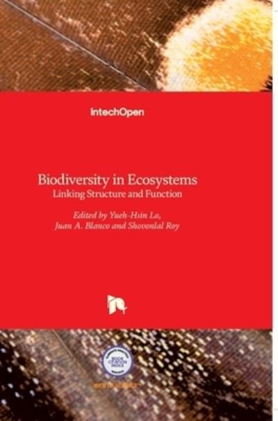 Cover for Juan A Blanco · Biodiversity in Ecosystems: Linking Structure and Function (Hardcover bog) (2015)